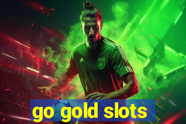 go gold slots