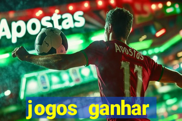 jogos ganhar dinheiro online