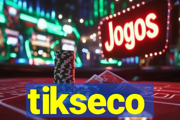 tikseco