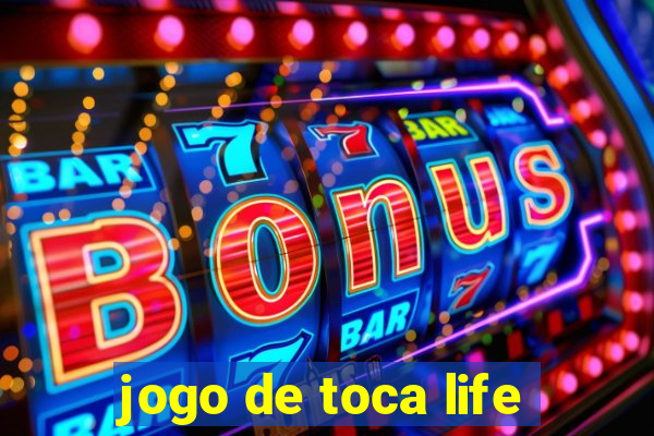 jogo de toca life