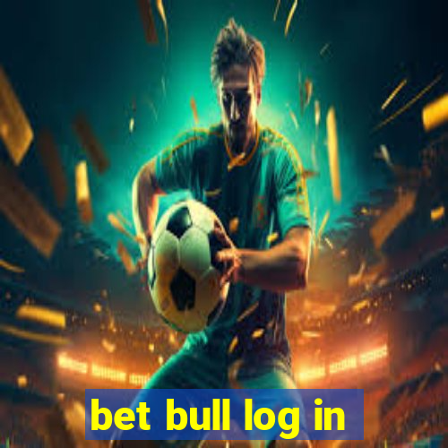 bet bull log in