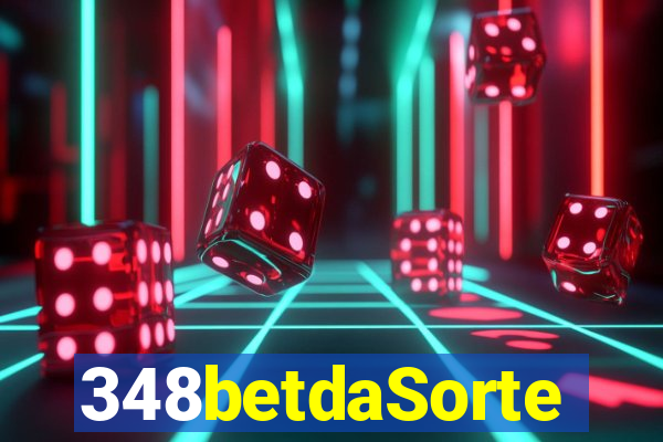 348betdaSorte