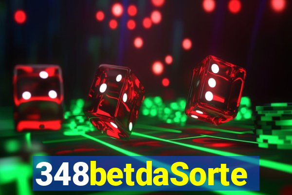 348betdaSorte