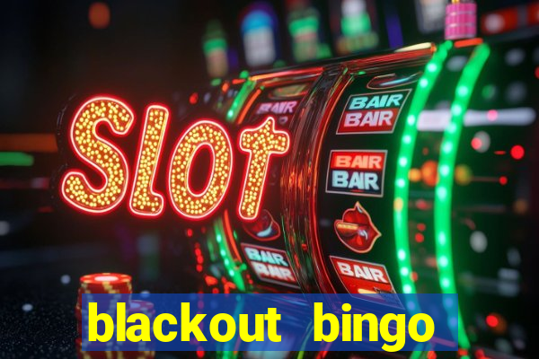 blackout bingo promo code reddit