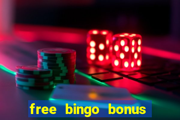 free bingo bonus no card details