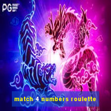 match 4 numbers roulette