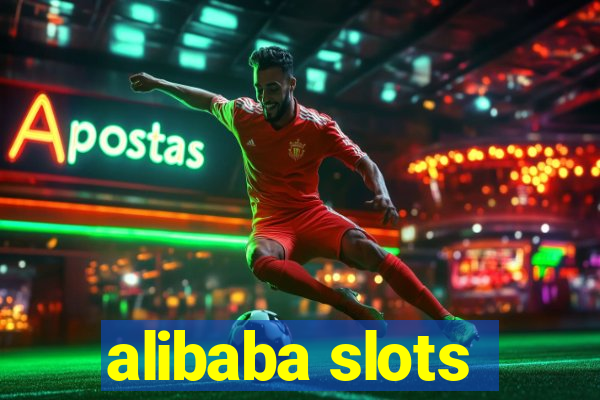 alibaba slots