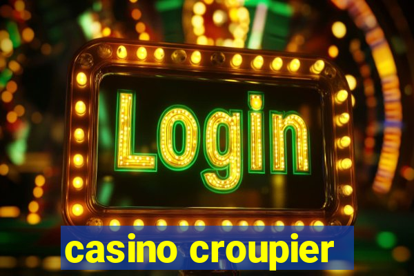 casino croupier