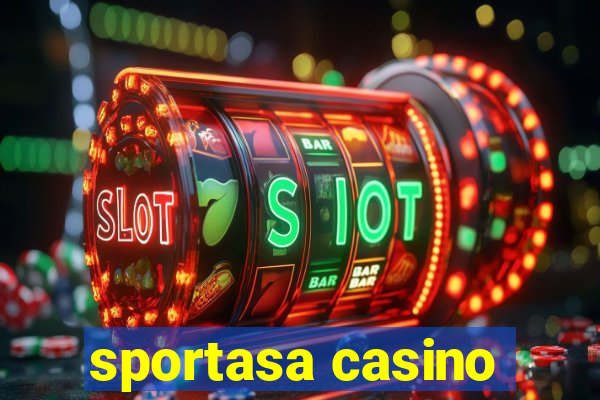 sportasa casino