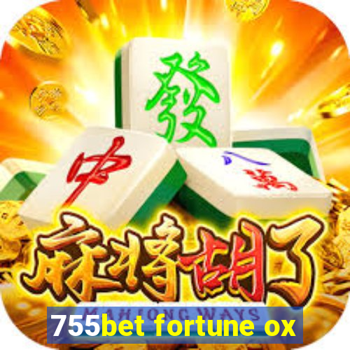 755bet fortune ox