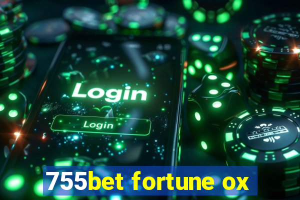 755bet fortune ox