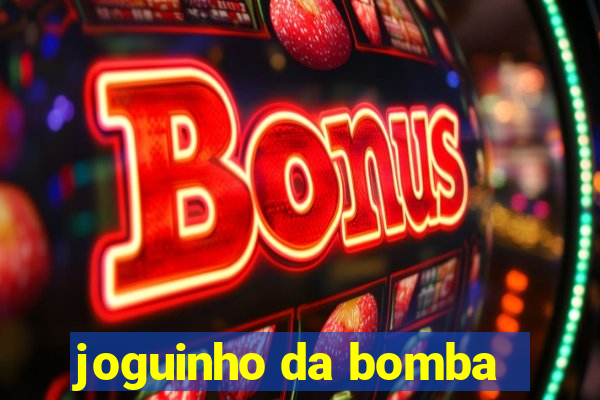 joguinho da bomba