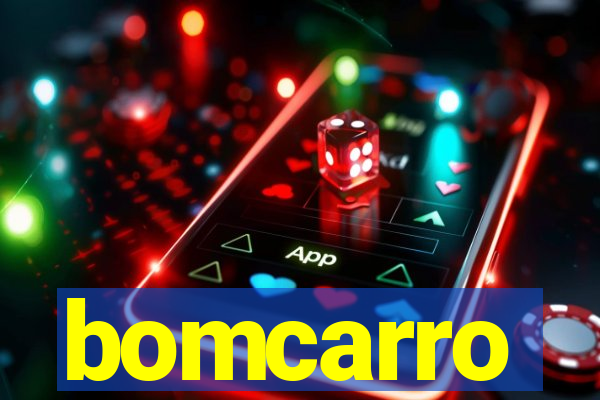 bomcarro