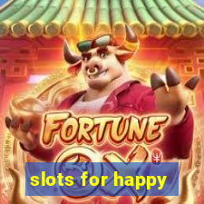 slots for happy