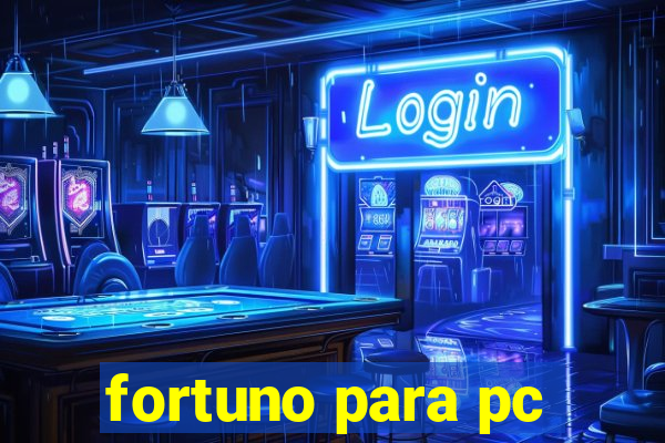 fortuno para pc