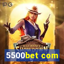 5500bet com