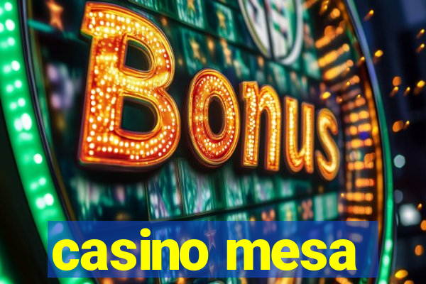 casino mesa