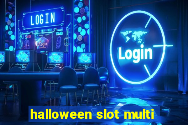 halloween slot multi