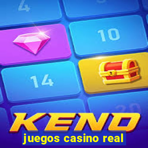 juegos casino real