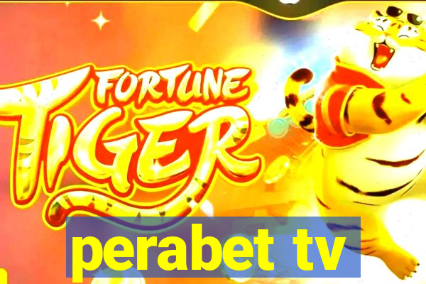 perabet tv