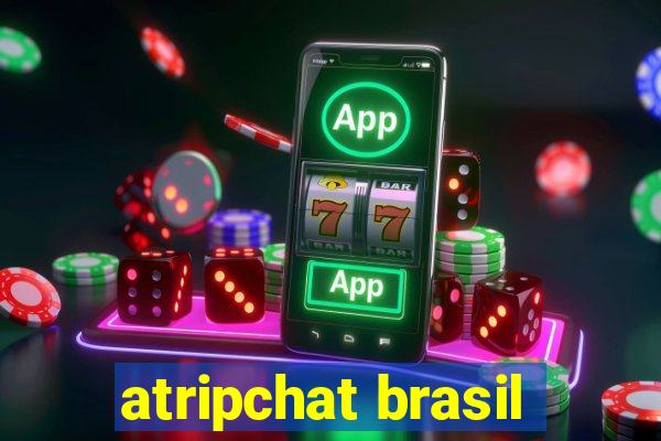 atripchat brasil