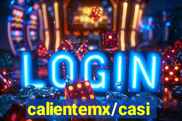 calientemx/casino