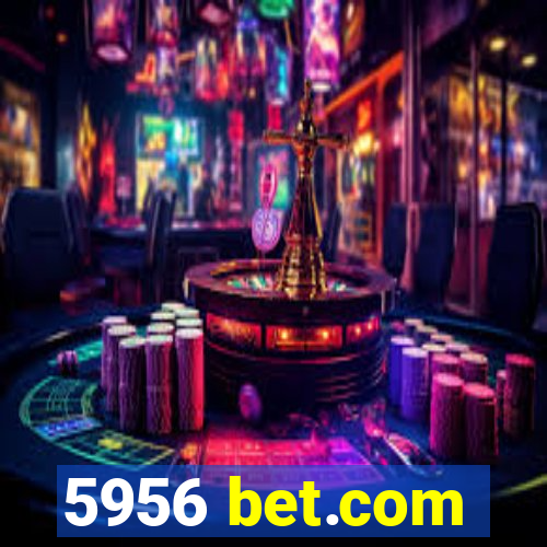 5956 bet.com