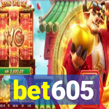 bet605