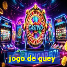 jogo de guey