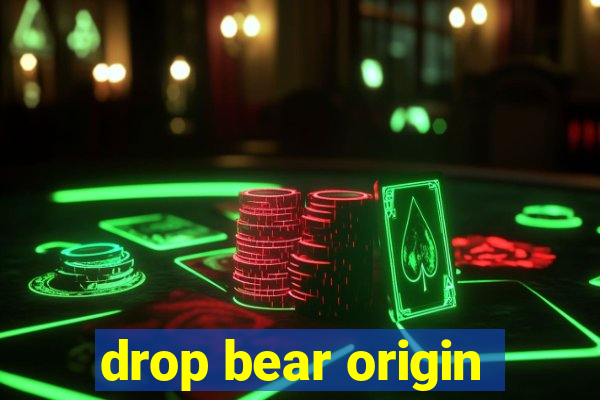 drop bear origin