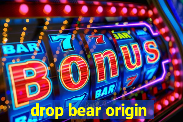 drop bear origin