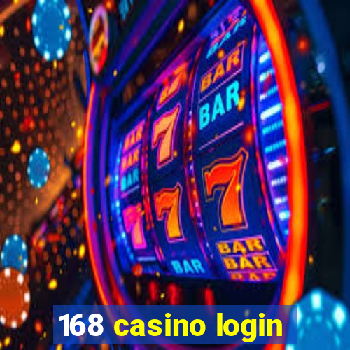 168 casino login