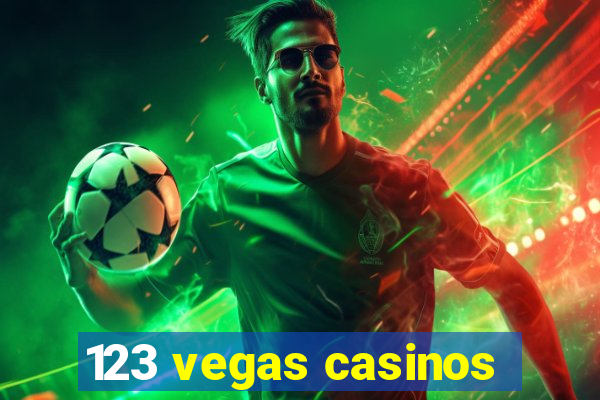 123 vegas casinos