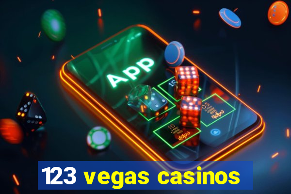 123 vegas casinos