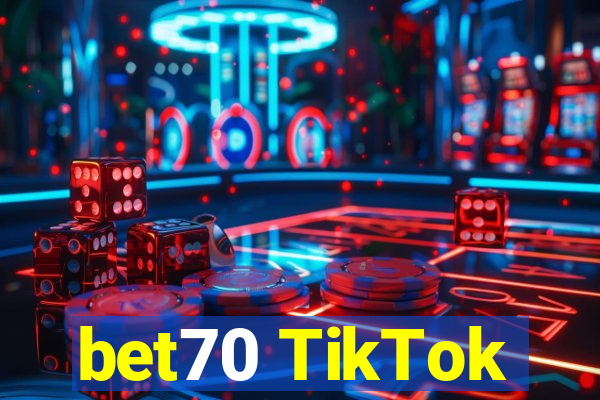 bet70 TikTok