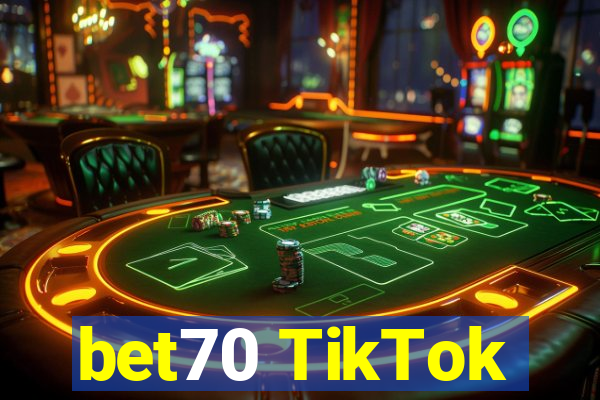 bet70 TikTok