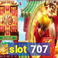 slot 707