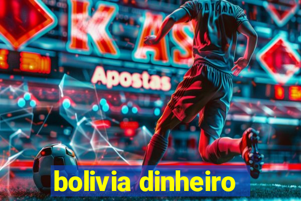 bolivia dinheiro