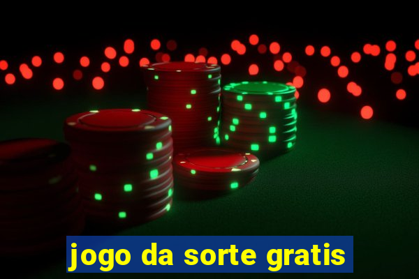 jogo da sorte gratis