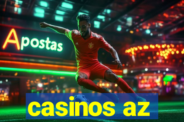 casinos az