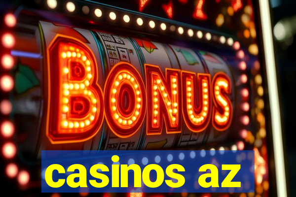 casinos az