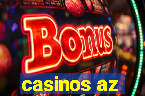 casinos az