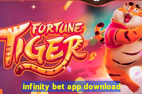 infinity bet app download