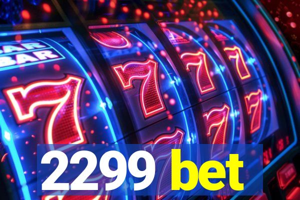 2299 bet