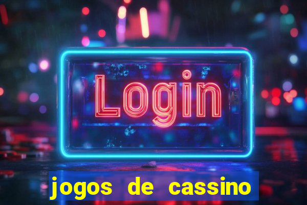 jogos de cassino que dao bonus gratis