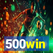 500win