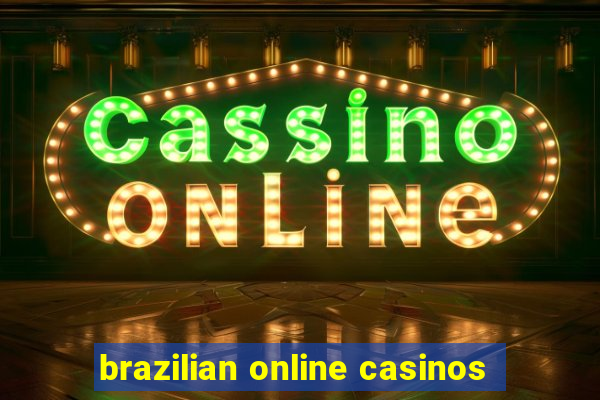 brazilian online casinos