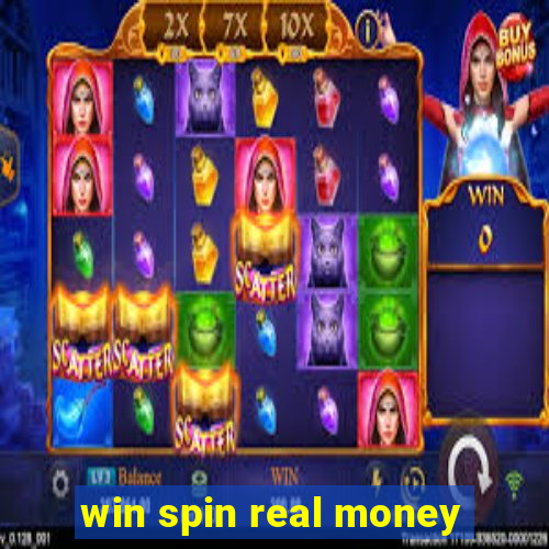 win spin real money