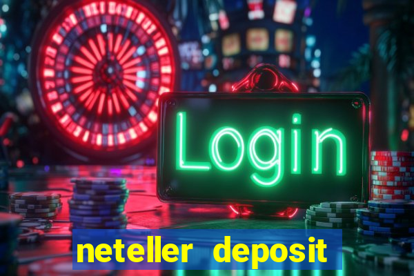 neteller deposit casino australia