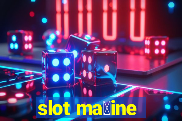 slot ma拧ine